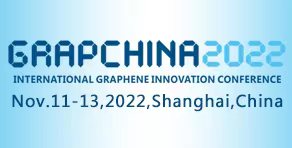2022’International Graphene Innovation Conference(GRAPCHINA 2022)