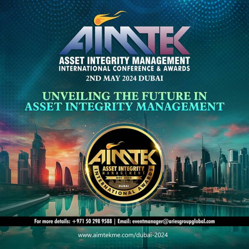 5TH AIMTEK – ASSET INTEGRITY MANAGEMENT CONFERENCE & AWARDS 2024 – DUBAI